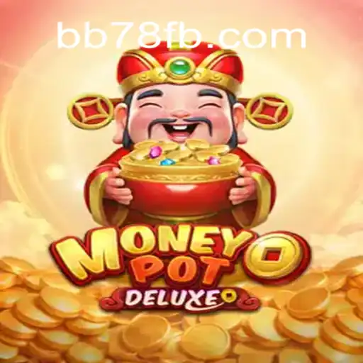 MoneyPotDELUXE: Um Guia Completo para Jogadores